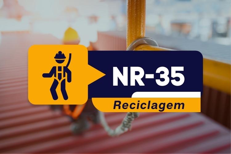 NR 35 – Trabalho em Altura – Teórico – Reciclagem